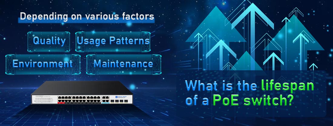 What is the lifespan of a PoE switch?