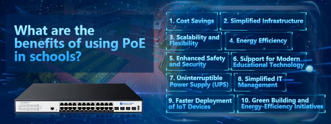 What are the benefits of using PoE in schools?