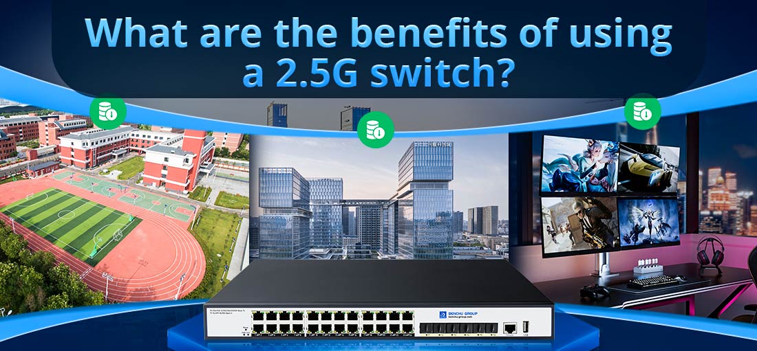 What are the benefits of using a 2.5G switch?