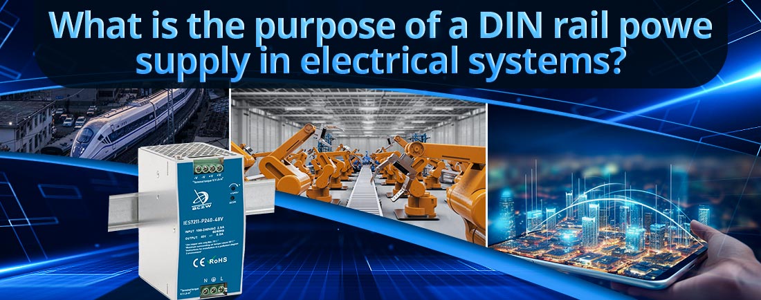 What is the purpose of a DIN rail power supply in electrical systems?