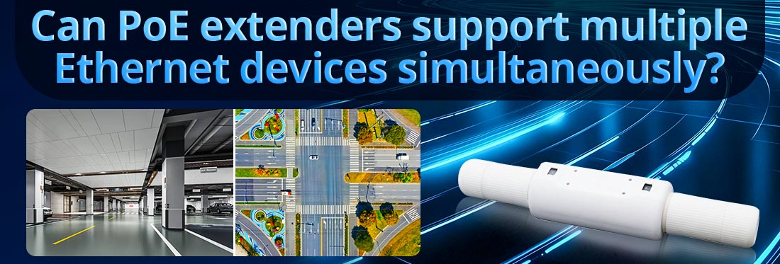 Can PoE extenders support multiple Ethernet devices simultaneously?