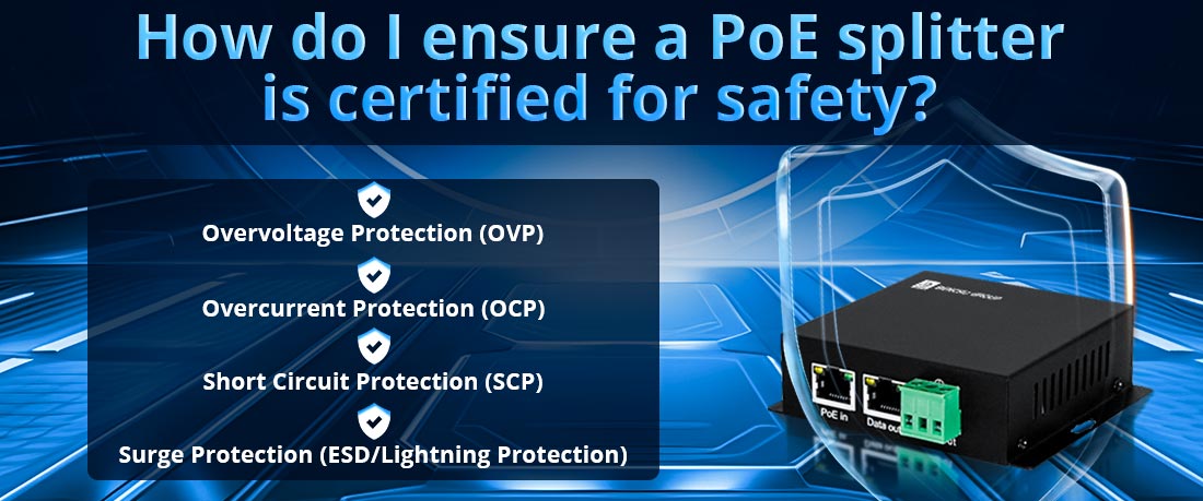 How do I ensure a PoE splitter is certified for safety?