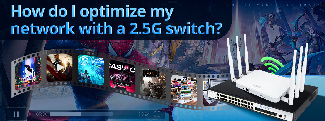 How do I optimize my network with a 2.5G switch How do I optimize my network with a 2.5G switch