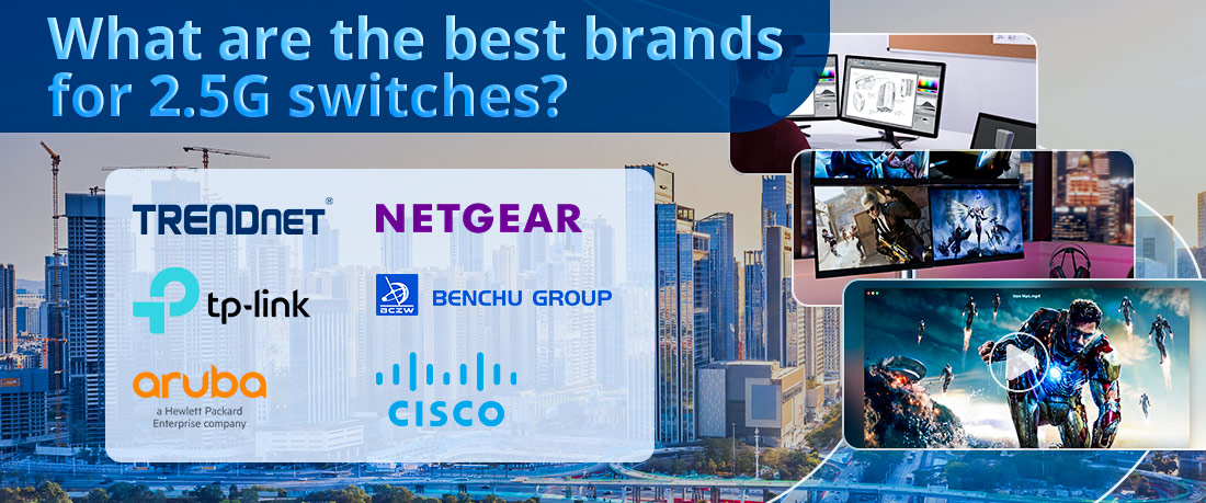 What are the best brands for 2.5G switches