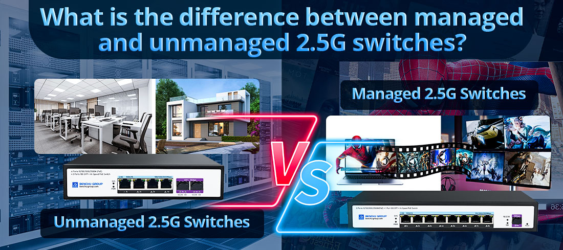 What is the difference between managed and unmanaged 2.5G switches
