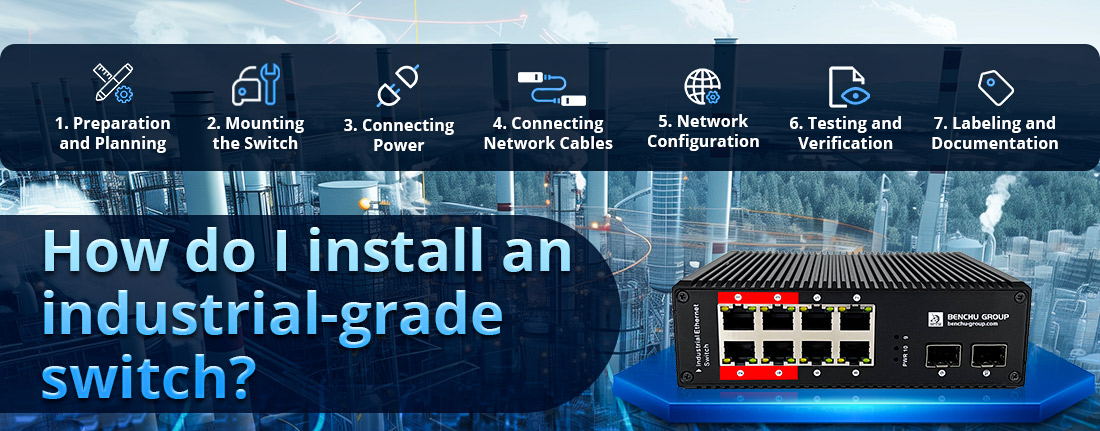 How do I install an industrial-grade switch