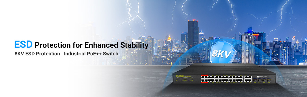 24 port industrial PoE++ switch safeguards connected devices and network equipment against sudden electrical surges