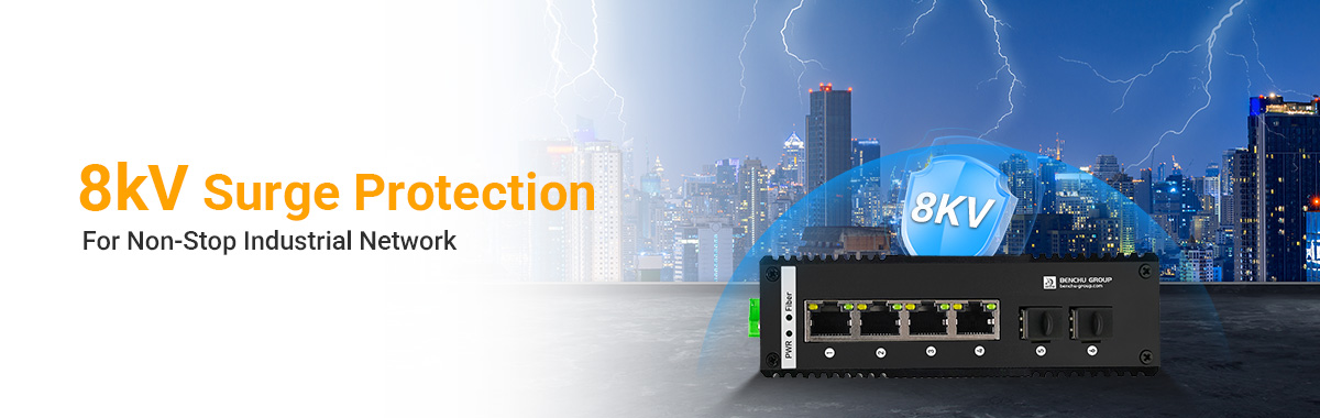 industrial PoE switch with 8kV lightning protection reduces long-term costs associated with equipment damage and network outages