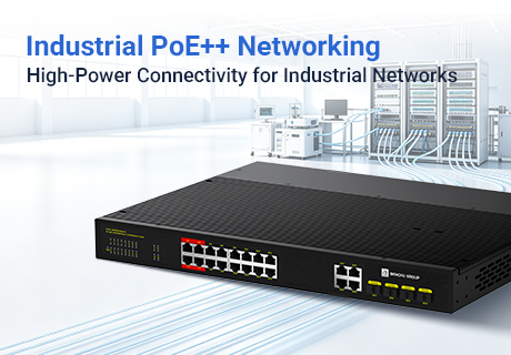 Evolución de las redes industriales: Un análisis exhaustivo del switch PoE++ de alta potencia IES7221-16PGE4GC-4BT-AC